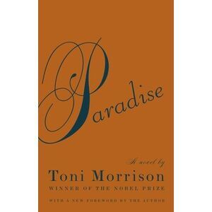 Paradise -- Toni Morrison